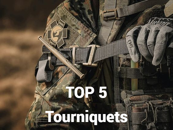 TOP 5 Tourniquets