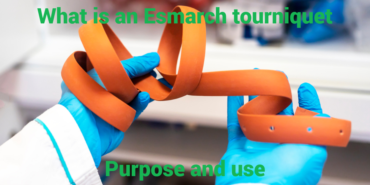 What is an Esmarch tourniquet